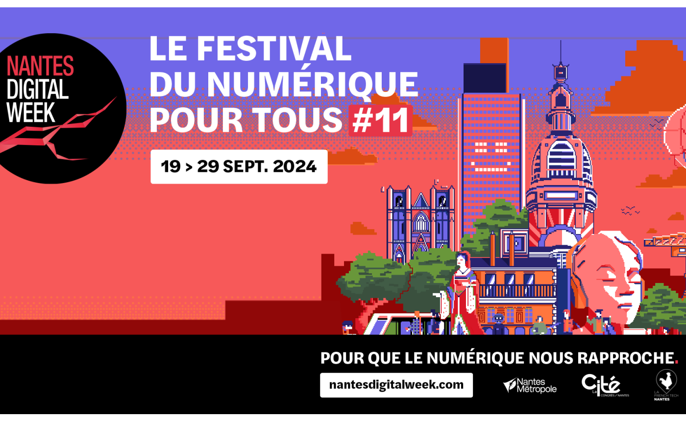 Nantes Digital Week 2024