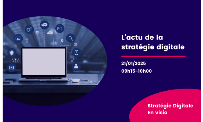 Lactu de la strategie digitale